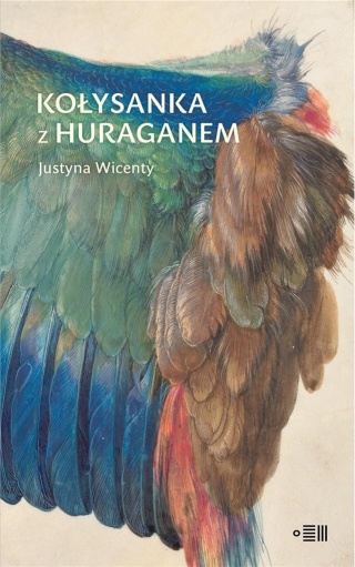 Kołysanka z huraganem Justyna Wicenty