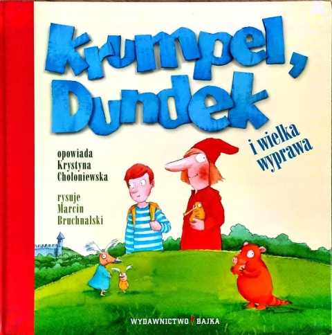 Krumpel, Dundek i wielka wyprawa Chołoniewska