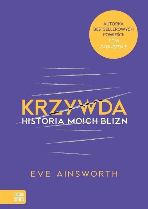 Krzywda Historia moich blizn Eve Ainsworth