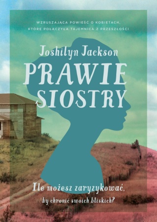 Prawie siostry Joshilyn Jackson