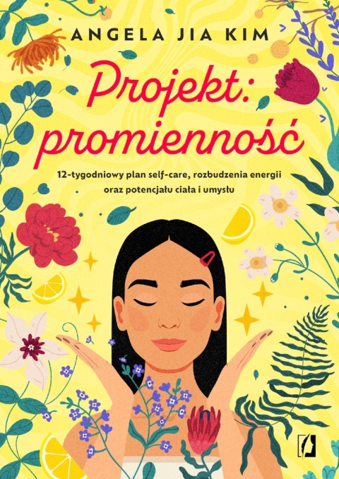 Projekt: promienność Angela Jia Kim