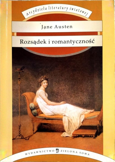 Rozsądek i romantyczność Jane Austen