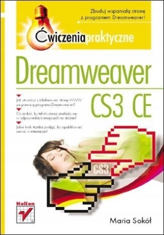 SOKÓŁ- ĆWICZENIA PRAKTYCZNE -DREAMWEAVER CS3 CE Praca zbiorowa