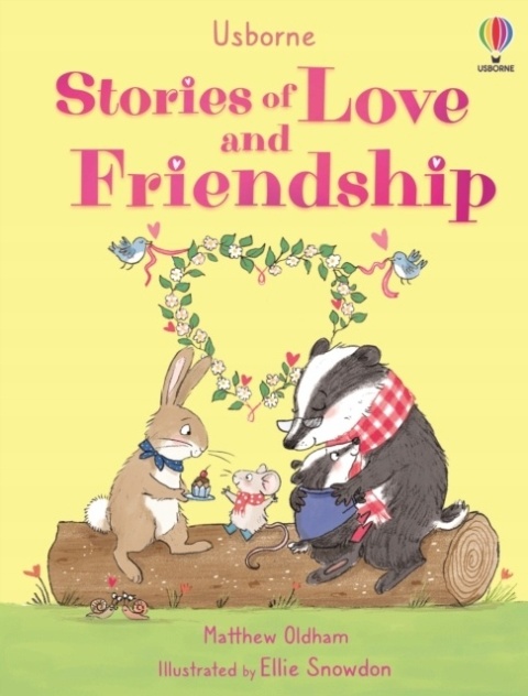 Stories of Love and Friendship Matthew Oldham