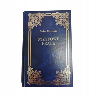 Syzyfowe Prace Stefan Żeromski