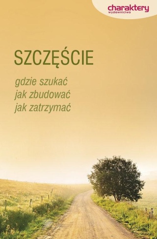Szczęście Praca zbiorowa