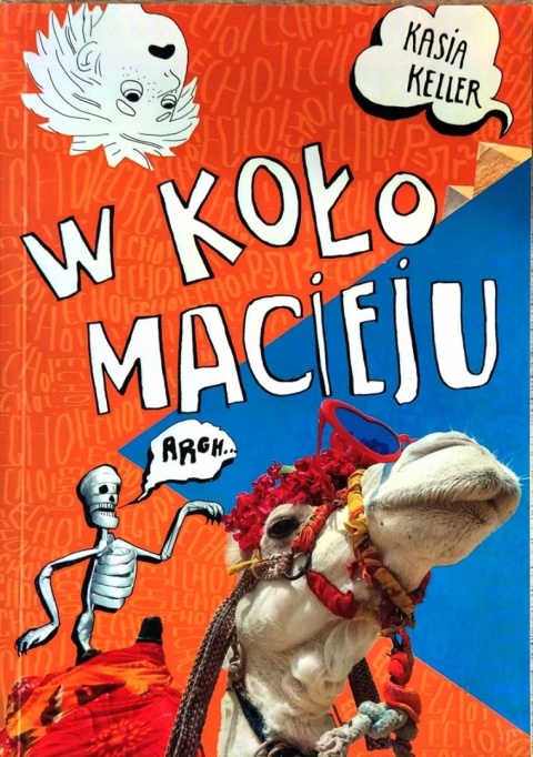 W koło Macieju Katarzyna Keller