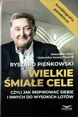 Wielkie śmiałe cele Ryszard Pieńkowski