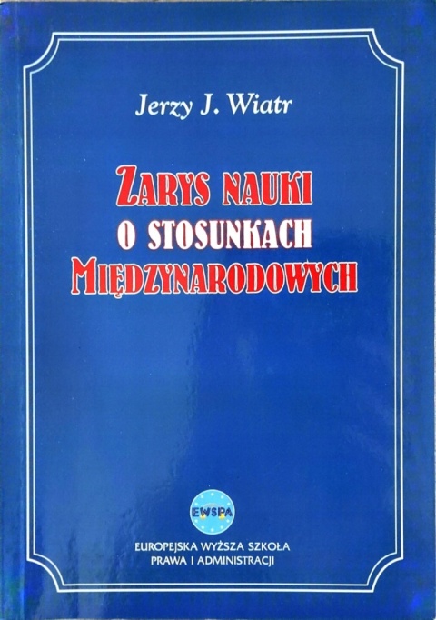 Zarys nauki o stosunkach międzynarodowych