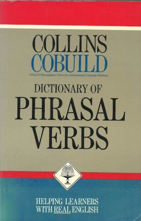Collins Dictionary of Phrasal Verbs /ang Praca zbiorowa