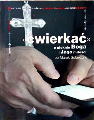 Ćwierkać"" o pięknie Boga i Jego miłości