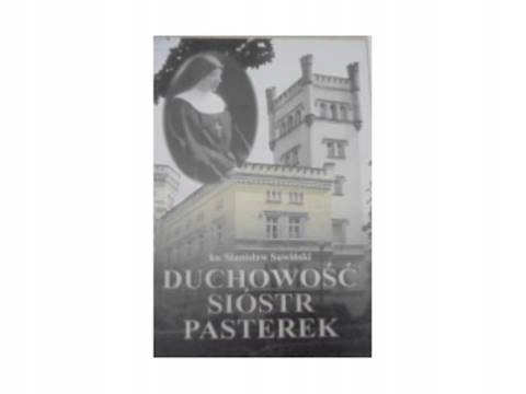 Duchowość Sióstr pasterek S Suwiński