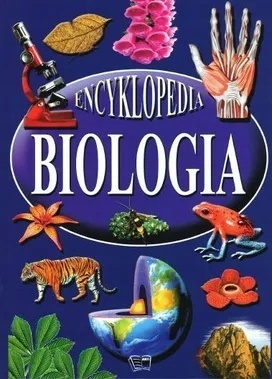 Encykopedia Biologia Praca zbiorowa