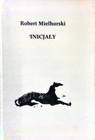 INICJAŁY Robert Milhorski
