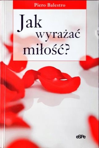 Jak wyrażać miłość Balestro