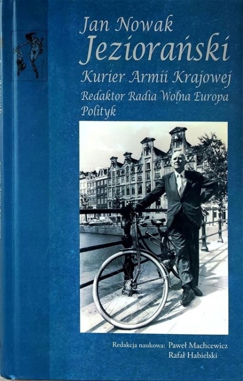 Jan Nowak Jeziorański Machcewicz Paweł, Habielski