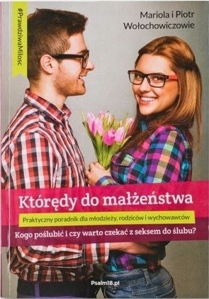 Którędy do małżeństwa