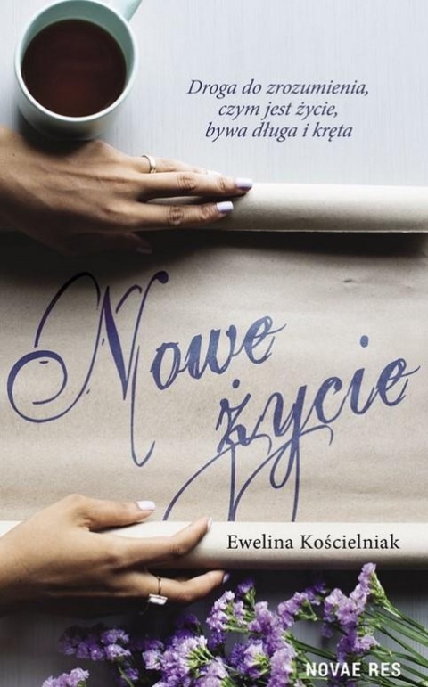Nowe życie Ewelina Kościelniak