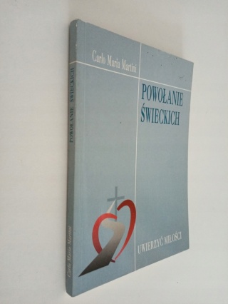 POWOŁANIE ŚWIECKICH Carlo Maria Martini