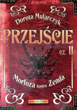 Prejście cz2 , Morfoza kontra zenda - Mularczyk
