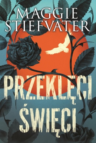 Przeklęci święci Maggie Stiefvater