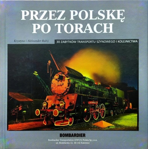 Przez Polskę po torach Krystyna Rabij