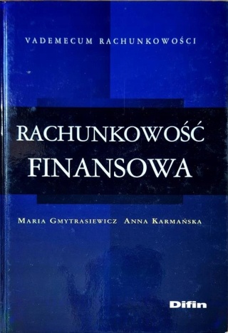 Rachunkowość finansowa Anna Karmańska