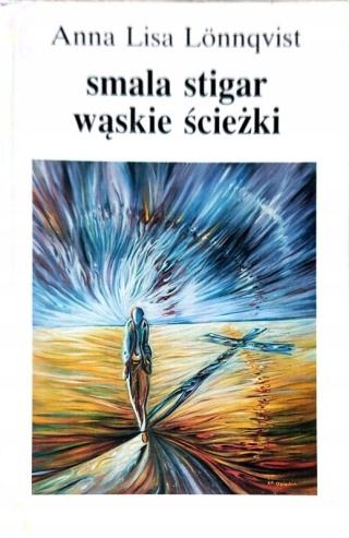 Smala stigar Wąskie ścieżki