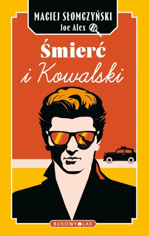 Śmierć i Kowalski Maciej Słomczyński