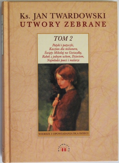 Utwory zebrane Tom 2 Jan Twardowski