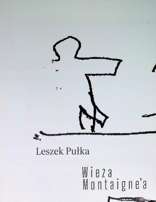 Wieża montaignea Leszek Pułka