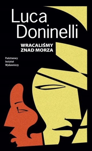 Wracaliśmy znad morza Luca Doninelli