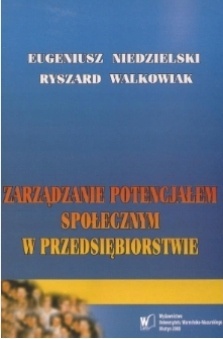 Zarządzanie Potencjałem Społecznym W Przedsiębiorstwie E Niedzielski