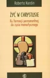 Żyć w Chrystusie R. Nardin