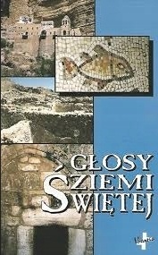 Głosy ziemi świętej Praca zbiorowa