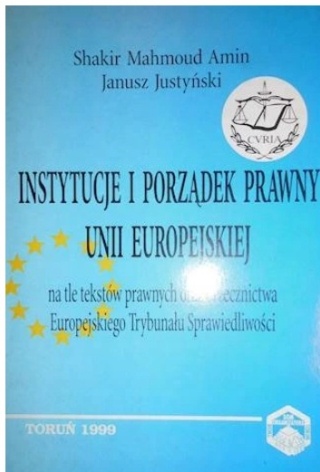 Instytucje i porządek prawny Unii Europejskiej