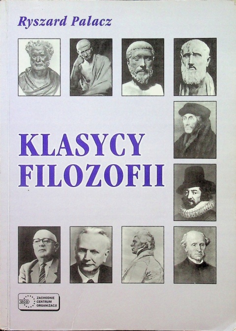 KLASYCY FILOZOFII RYSZARD PALACZ
