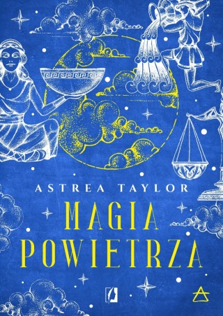 Magia powietrza. Żywioły Astrea Taylor