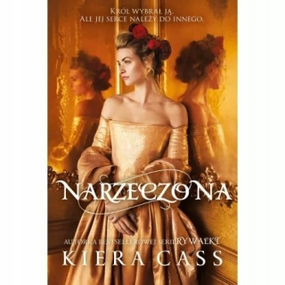 Narzeczona Kiera Cass