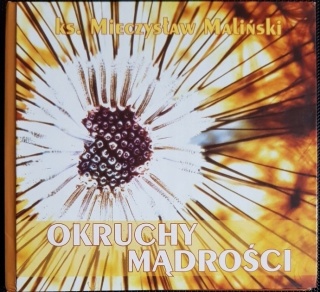 Okruchy mądrości Mieczysław Maliński