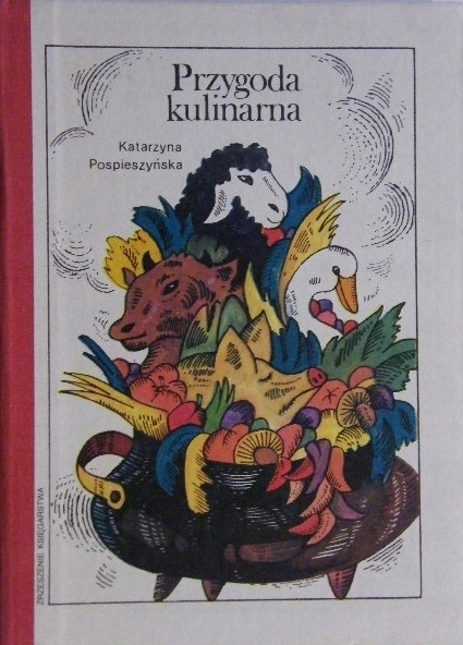 PRZYGODA KULINARNA Katarzyna POSPIESZYŃSKA