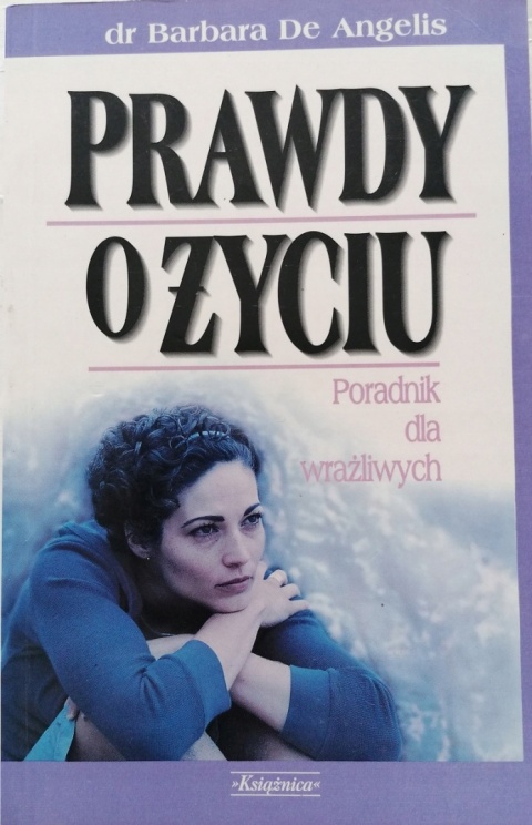Prawdy o życiu B De Angelis