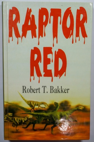 Raptor Red |R.T.Bakker