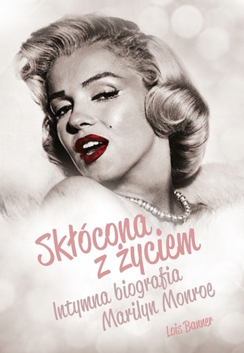 Skłócona z życiem Lois Banner