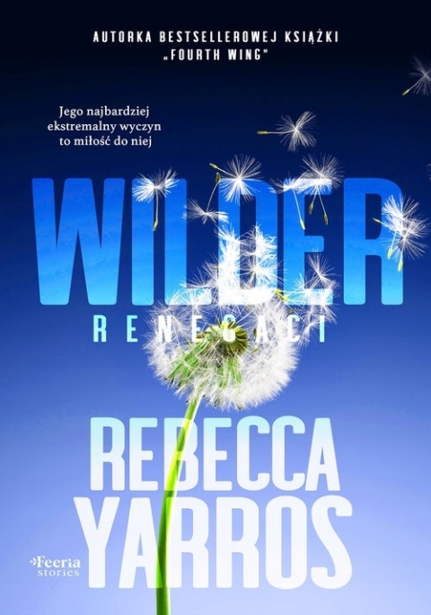 Wilder. Renegaci. Tom 1 Rebecca Yarros