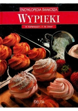Wypieki M. Kaltenbach, F-W. Ehlert