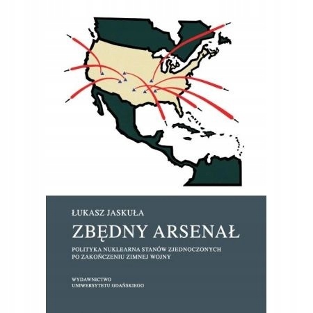 Zbędny arsenał Łukasz Jaskuła