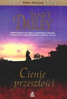 Cienie przeszłości Janet Dailey