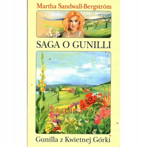 Gunilla z Kwietnej Górki Martha Sandwall-Bergstroem