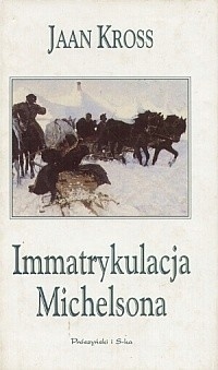 Immatrykulacja Michelsona Jaan Kross